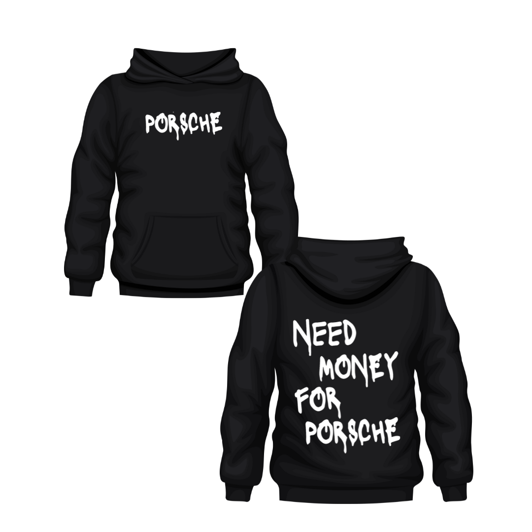 Sudadera need money for Porsche